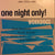 .One Night Only!.