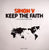 Keep The Faith / Odysseus