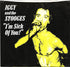 I'm Sick Of You / Tight Pants / Scene Of The Crime